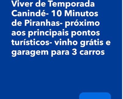 Caninde de Sao Francisco House | Viver de Temporada Canindé- 10 Minutos de Piranhas- 3 Minutos do Centro garagem para 3 carros